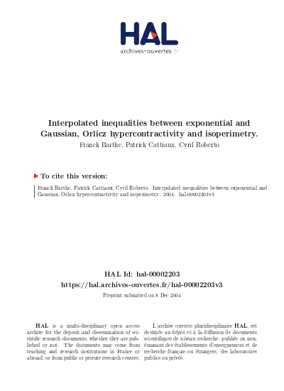 Interpolated Inequalities Between Exponential And Gaussian Orlicz Hypercontractivity And Isoperimetry